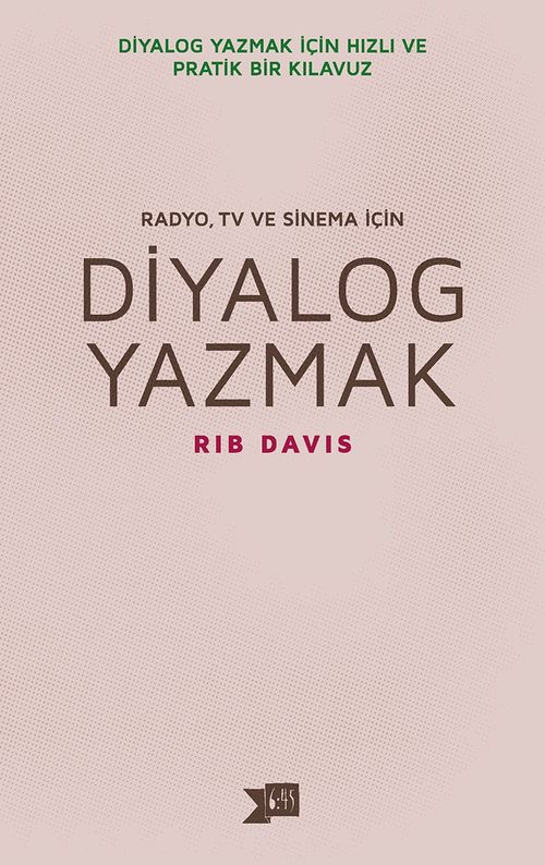 Radyo, TV ve Sinema İçin Diyalog Yazmak 