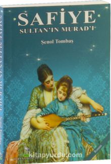 Safiye Sultan’ın Murad’ı (Cep Boy)