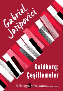 Goldberg: Çeşitlemeler - Gabriel Josipovici