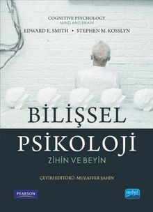 Bilişsel Psikoloji & Zihin ve Beyin