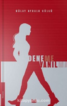 Deneme Yanılma - Gülay Aybala Güllü