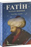 Fatih Sultan Mehmed (Cep Boy)