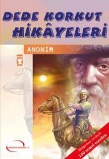 Dede Korkut / İlk Gençlik Klasikleri