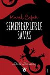Semenderlerle Savaş