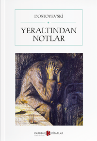 Yeraltından Notlar