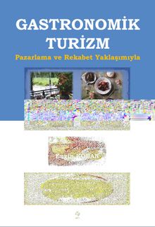 Gastronomik Turizm - Engin Koban