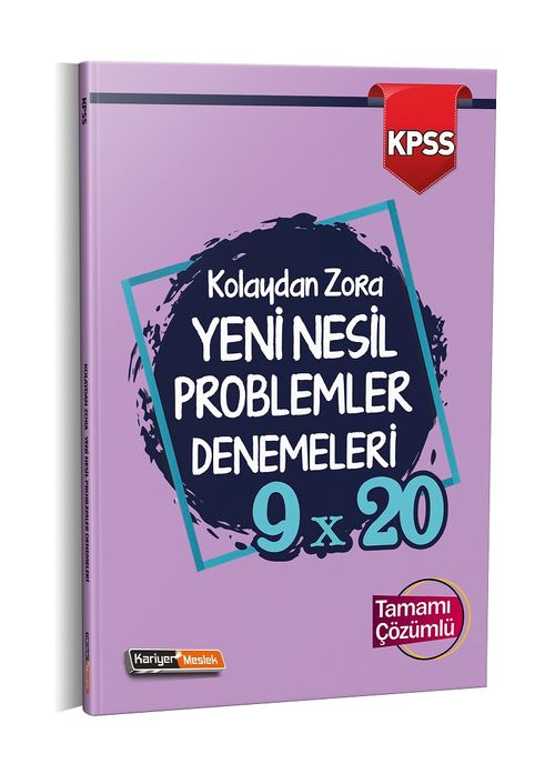 2021 KPSS Kolaydan Zora 9x20 Yeni Nesil Çözümlü Problemler