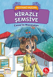 Kirazlı Şemsiye / Ceren'in Maceraları - Bestami Yazgan