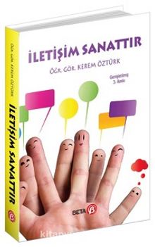 İletişim Sanattır - Öğr. Gör. Kerem Öztürk