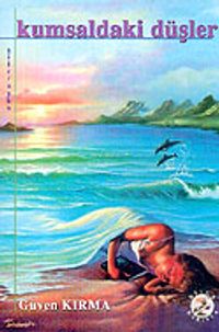 Kumsaldaki Düşler