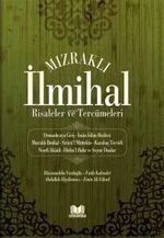 Mızraklı İlmihal Risaleler ve Tercümeleri