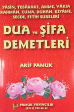 Dua ve Şifa Demetleri (Yas 003)