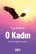 O Kadın