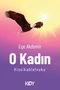 O Kadın