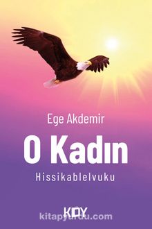 O Kadın - Ege Akdemir