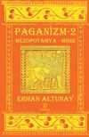 Paganizm 2 & Mezopotamya - Mısır