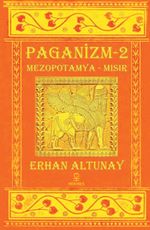 Paganizm 2 & Mezopotamya - Mısır
