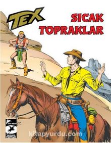 Tex Klasik Seri 48 Sıcak Topraklar - Gianluigi Bonelli