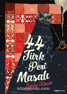 44 Türk Peri Masalı - Ignac Kunos