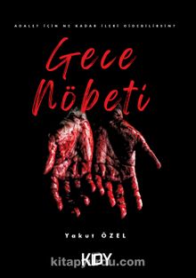 Gece Nöbeti - Yakut Özel