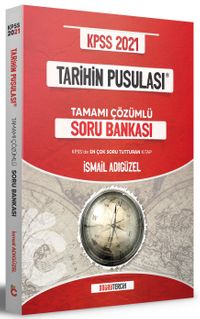 2021 KPSS Tarihin Pusulası Tamamı Çözümlü Soru Bankası