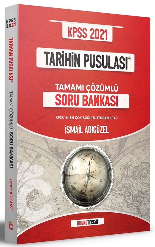 2021 KPSS Tarihin Pusulası Tamamı Çözümlü Soru Bankası