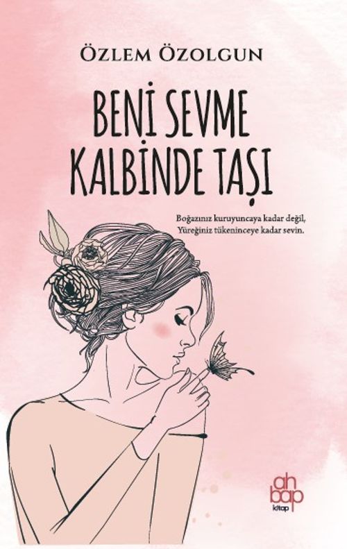 Beni Sevme Kalbinde Taşı