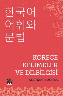 Korece Kelimeler ve Dilbilgisi