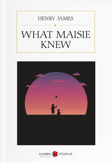 What Maisie Knew
