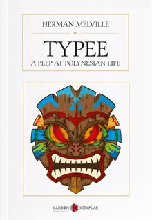 Typee: A Peep at Polynesian Life