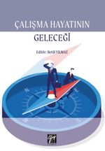 Çalışma Hayatının Geleceği