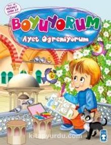 Boyuyorum Ayet Öğreniyorum - Bilinmeyen Yazar