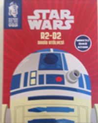 Star Wars R2-D2 Droid Atölyesi ve Faaliyetli Öykü Kitabı