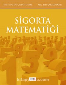 Sigorta Matematiği - Çiğdem Özarı