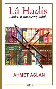 La Hadis - Ahmet Aslan
