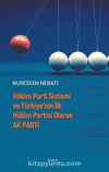 Hakim Parti Sistemi ve Türkiye’nin İlk Hakim Partisi Olarak AK Parti