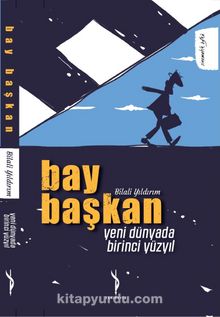 Bay Başkan - Bilali Yıldırım