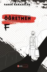 Öğretmen F