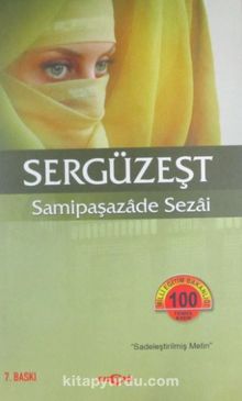 Sergüzeşt (Sadeleştirilmiş) - Samipaşazade Sezai