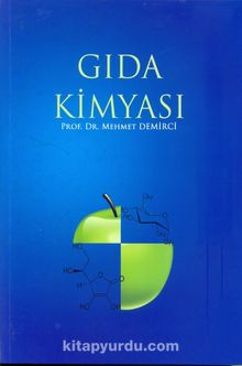 Gıda Kimyası - Prof. Dr. Mehmet Demirci