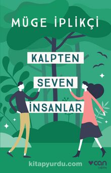 Kalpten Seven İnsanlar - Müge İplikçi