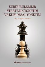 Sürdürülebilir Stratejik Yönetim ve Kurumsal Yönetim