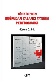 Türkiye'nin Doğrudan Yabancı Yatırım Performansı