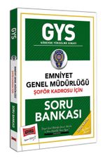 GYS Emniyet Genel Müdürlüğü Şoför Kadrosu İçin Soru Bankası