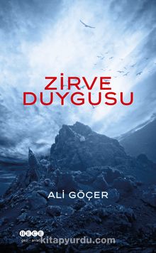Zirve Duygusu - Ali Göçer