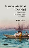 Mahremiyetin Tahribi & Türk Romanında Çok Evlilik ve Metres (1870-1923)