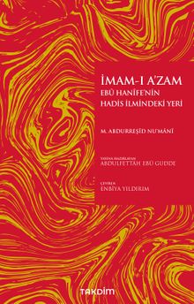 İmam-ı A'zam Ebu Hanife'nin Hadis İlmindeki Yeri