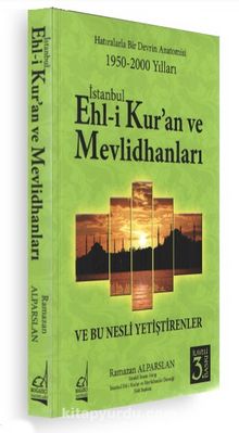 İstanbul Ehli Kur'an ve Mevlithanları - Ramazan Alparslan