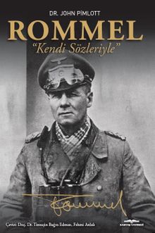 Rommel “Kendi Sözleriyle”