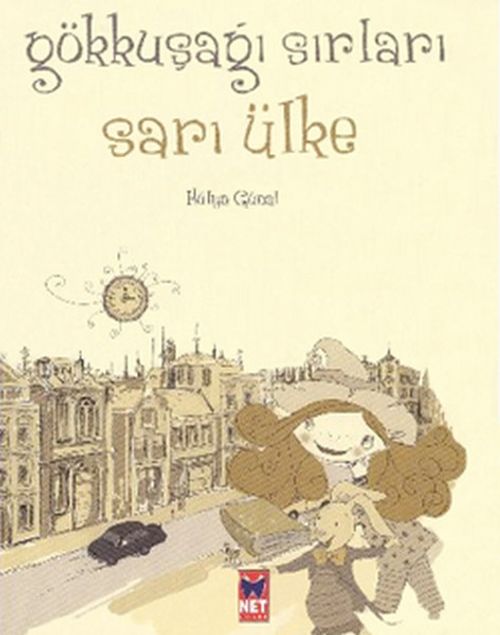 Sarı Ülke / Gökkuşağı Sırrı